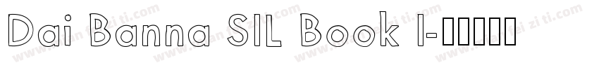 Dai Banna SIL Book I字体转换